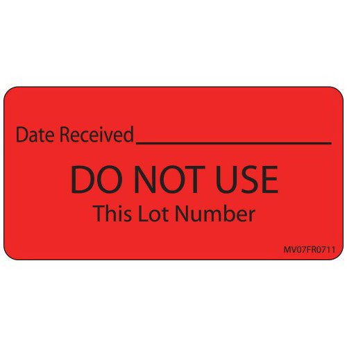 MedVision Pre-Printed / Write On Label Auxiliary Label Red Paper DATE RECEIVED_______/DO NOT USE This Lot Number Black Quality Control Label