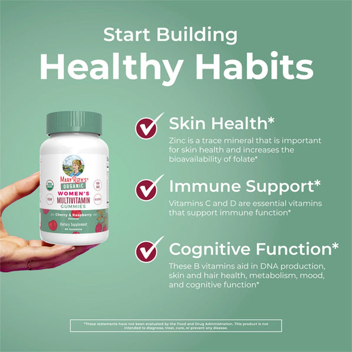 Mary Ruth's Organic Women's Multivitamin Supplement Vitamin A / C / D / E 450 mcg - 20 mg - 6 mcg - 7 mg Strength Gummie Strawberry Flavor