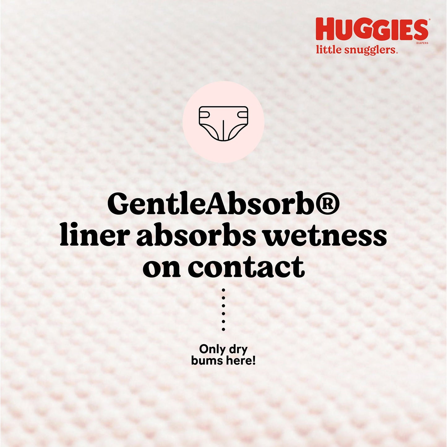 Huggies® Little Snugglers Diaper