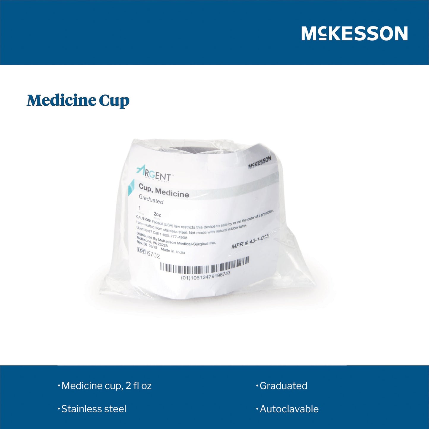 McKesson Argent™ Stainless Steel Graduated Medicine Cup, capacity