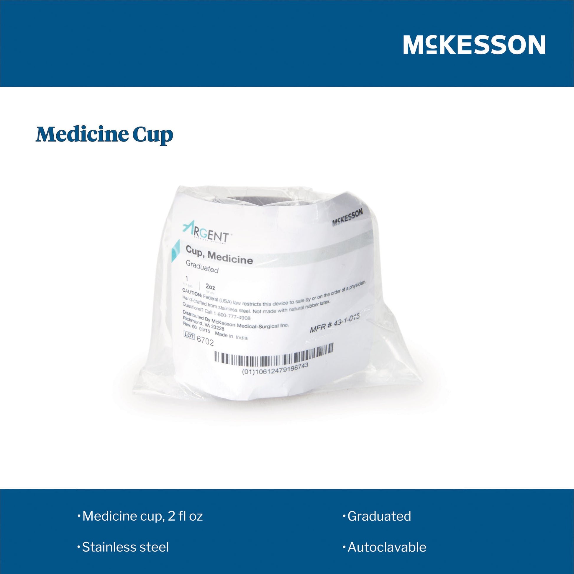 McKesson Argent™ Stainless Steel Graduated Medicine Cup, capacity