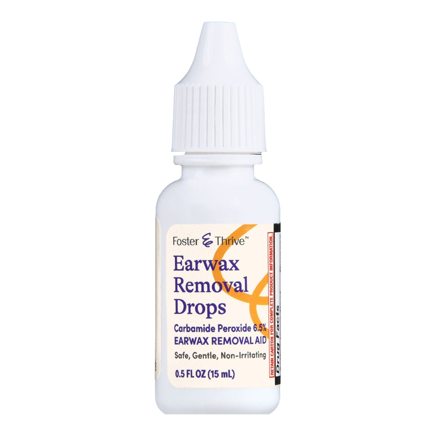 Foster & Thrive™ Earwax Removal Drops Carbamide Peroxide 6.5%