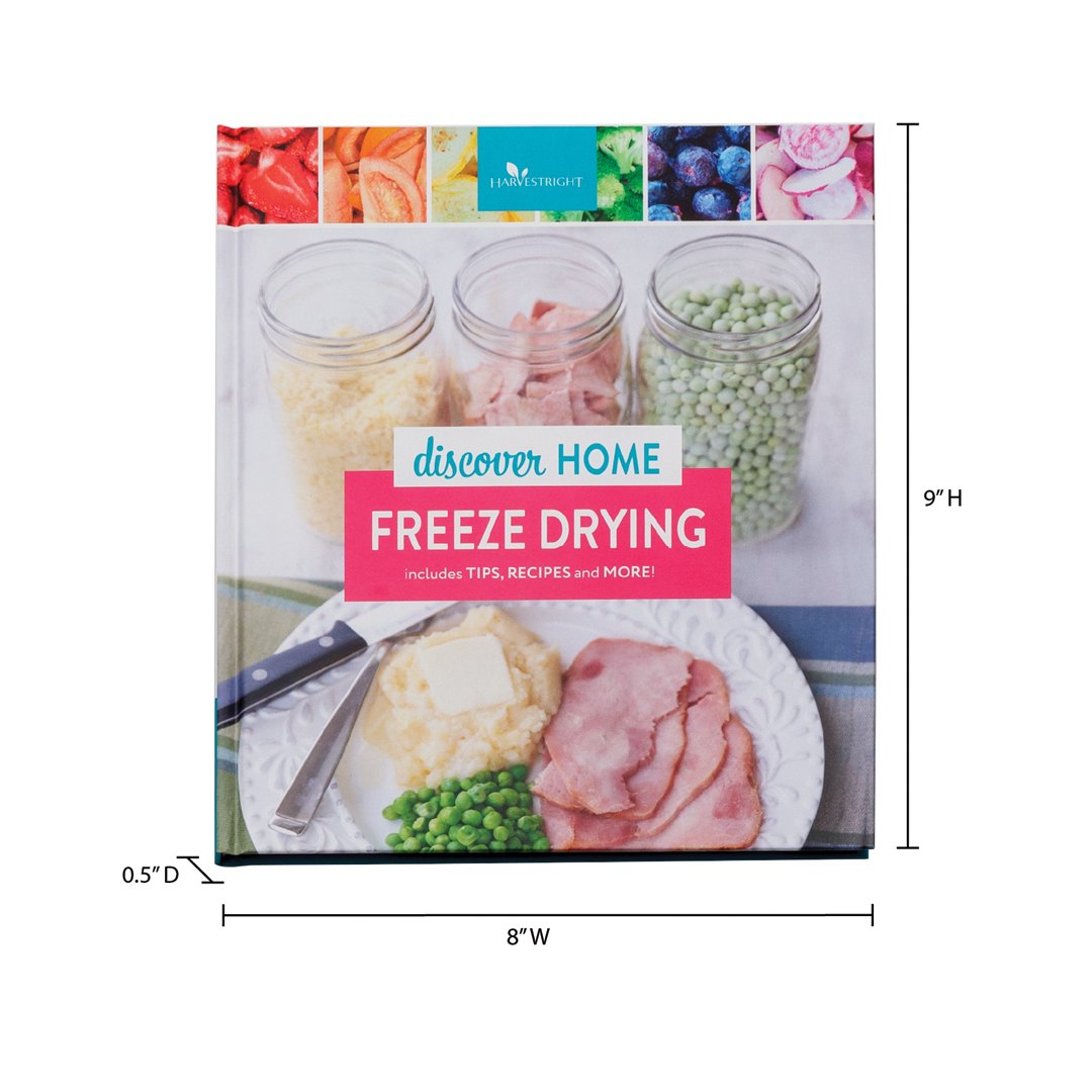 Discover Home Freeze Drying Recipe Book — Hardback