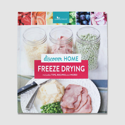 Discover Home Freeze Drying Recipe Book — Hardback