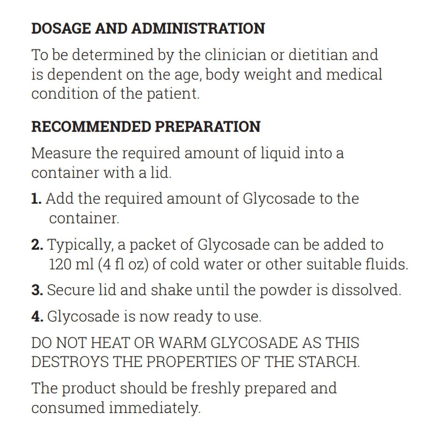 Glycosade® High Amylopectin Cornstarch for Dietary Management of Hepatic GSD