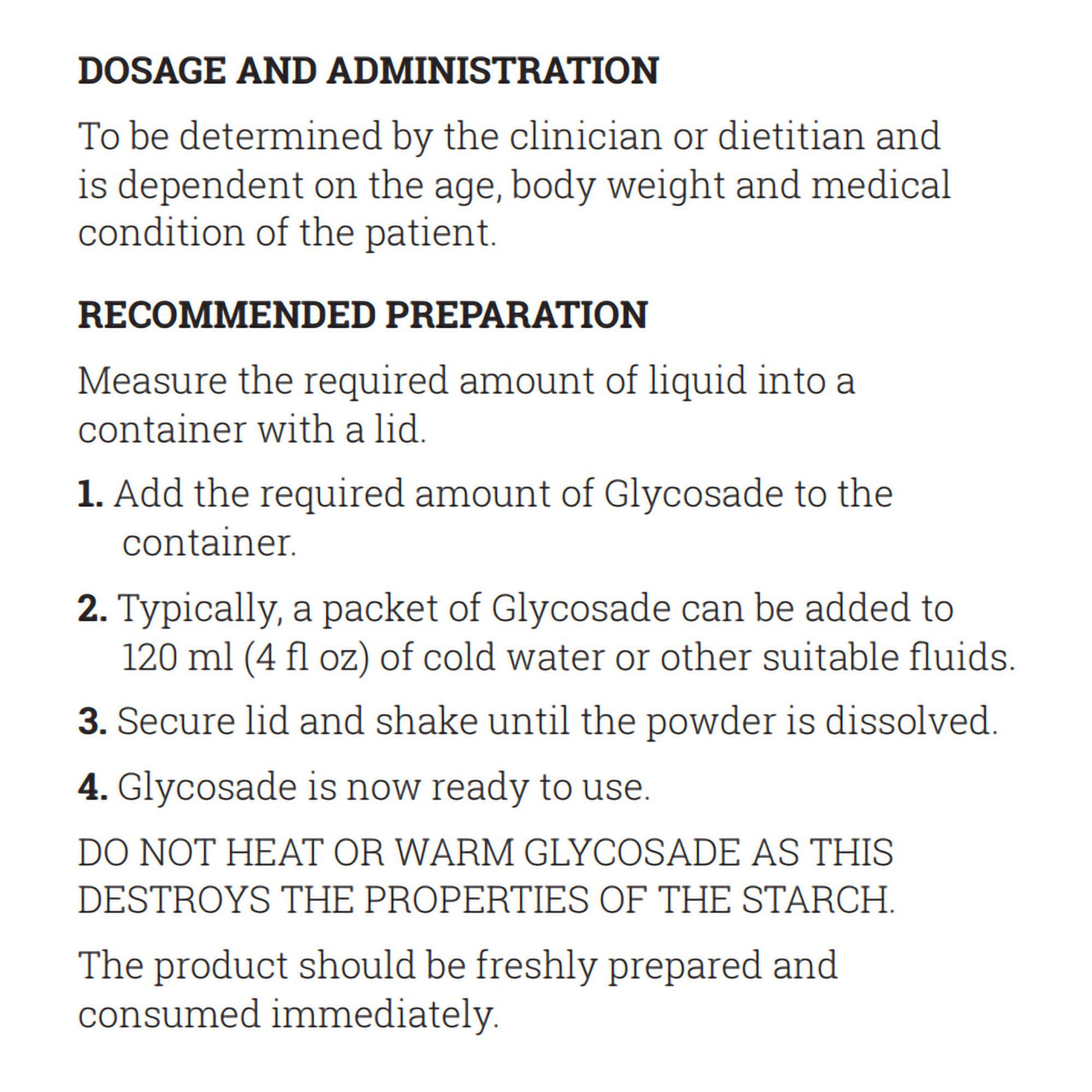Glycosade® High Amylopectin Cornstarch for Dietary Management of Hepatic GSD
