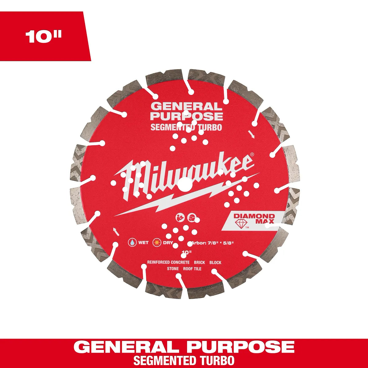 Milwaukee 10" DIAMOND MAX Segmented Turbo, General Purpose Diamond Blade 49-93-9010 | Diamond Coated